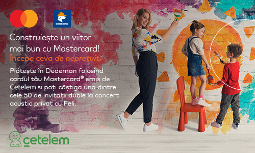 Mastercard Cetelem construieste un viitor mai bun, Dedeman